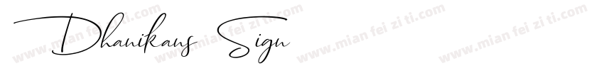 Dhanikans Sign字体转换